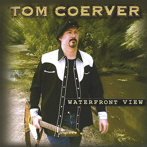 Tom Coerver - Waterfront View
